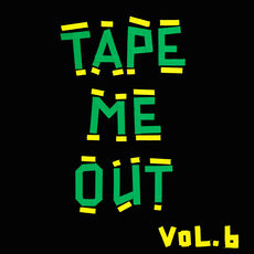 Dub Shepherds - Tape Me Out, Vol.6