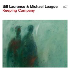 Bill Laurance - Keeping Company